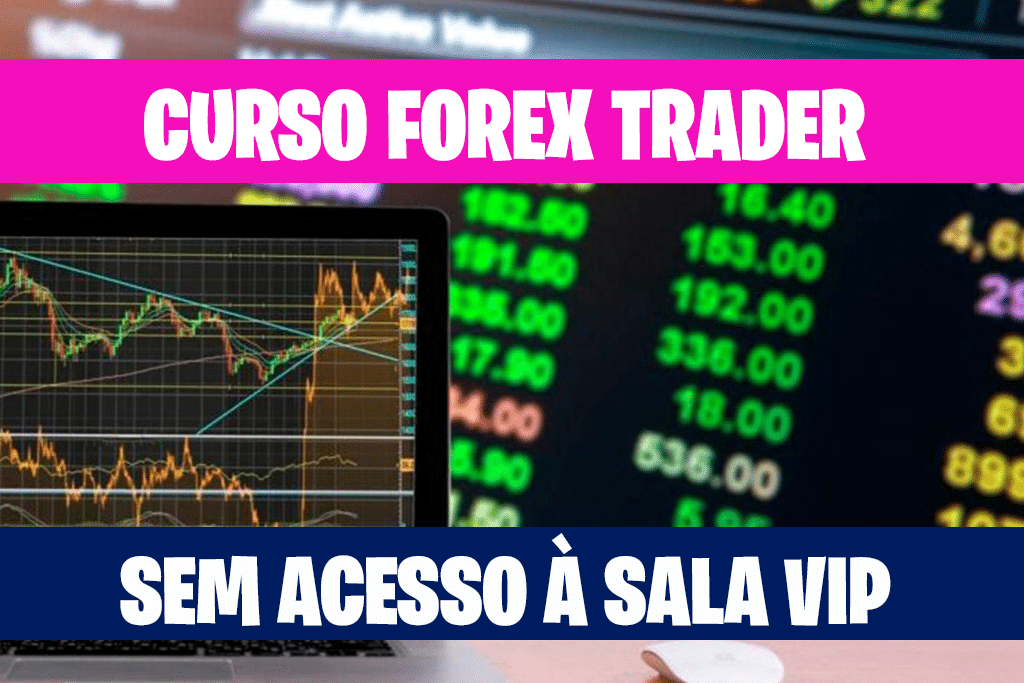 CURSO FOREX TRADER